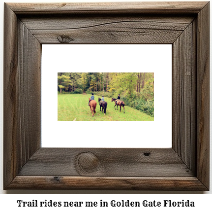 trail rides near me in Golden Gate, Florida